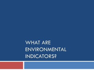 Environmental Issues and Sustainability