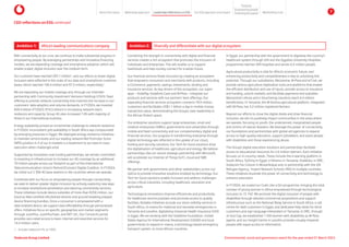 CEO reflections on ESG continued
Combining the strength in connectivity with digital and financial
services creates a rich ecosystem that promotes the inclusion of
individuals and enterprises. This will enable us to support
livelihoods and help society connect for a better future.
Our financial services foster inclusion by creating an ecosystem
that empowers consumers and merchants with products, including
e-Commerce, payments, savings, investments, lending and
insurance services. As key drivers of this ecosystem, our super-
apps – VodaPay, Vodafone Cash and M-Pesa – integrate our
products and services with our partners’ best offerings. Our
expanding financial services ecosystem connects 78.9 million
customers and facilitates US$1.1 billion a day in mobile money
transaction value, demonstrating the Group’s clear leadership in
the African fintech space.
Our enterprise solutions support large enterprises, small and
medium enterprises (SMEs), governments and universities through
mobile and fixed connectivity and our complementary digital and
financial services. Our progress in transforming enterprise through
digital technology was reflected in the uptake of our cloud,
hosting and security solutions. Our Tech for Good solutions drive
the digitalisation of healthcare, agriculture and energy. We believe
partnerships, like our recent strategic partnership with Microsoft,
will accelerate our Internet of Things (IoT), cloud and SME
offerings.
We partner with governments and other stakeholders across our
OpCos to provide innovative solutions enabled by technology. Our
Tech for Good solutions enable inclusion and address challenges
across critical industries, including healthcare, education and
agriculture.
Technological innovations improve efficiencies and productivity
for healthcare service providers and promote access to quality
facilities. Notable initiatives include our stock visibility services in
South Africa, m-mama for maternal and neonatal emergencies in
Tanzania and Lesotho, digitalising Universal Health Insurance (UHI)
in Egypt. We are working with the Vodafone Foundation, United
States Agency for International Development (USAID) and local
governments to expand m-mama, a technology-based emergency
transport system, to more African countries.
With connectivity at our core, we continue to make substantial progress in
empowering people. By leveraging partnerships and innovative financing
models, we are expanding coverage and smartphone adoption, which will
enable scaled, digital inclusion over the medium term.
Our customer base reached 203.1 million1
, and our efforts to foster digital
inclusion were reflected in the scale of our data and smartphone customer
bases, which reached 106.4 million and 97.3 million, respectively1
.
We are expanding our mobile coverage and, through our intended
partnership with Community Investment Ventures Holdings (CIVH), fixed
offering to provide network connectivity that matches the increase in our
customers’ data adoption and volume demands. In FY2024, we invested
R20.4 billion (FY2023: R16.5 billion) in increasing network reach,
resilience and capacity. Group 4G sites increased 7.4% with majority of
these in our International business.
Energy availability proved an incremental challenge to network resilience
in FY2024. Inconsistent grid availability in South Africa was compounded
by emerging pressures in Egypt. We deployed energy resilience initiatives
to maintain service levels and our leading network Net Promotor Score
(NPS) position in 4 of our 6 markets is a testament to our best-in-class
execution when challenges arise.
Supported by innovative rural funding partnerships, we remain committed
to investing in infrastructure to increase our 4G coverage by an additional
70 million people across our footprint as part of the International
Telecommunication Union’s Partner2Connect Digital Coalition. In FY2024,
we rolled out 2 306 4G base stations in the countries where we operate.
Combined with our focus on empowering people through connectivity,
we seek to deliver greater digital inclusion by actively exploring new ways
to increase smartphone penetration and tailoring connectivity services.
These initiatives include device subsidies of more than R250 million, our
Good as New certified refurbished devices and ground-breaking prepaid
device financing bundles. Once a consumer is empowered with a
data-enabled device, we support data affordability through personalised
offers. Initiatives focus on specific geographies and market segments
through Just4You, Just4YouTown, and NXT LVL. Our ConnectU portal
provides zero-rated access to basic internet and essential services for
14.4 million users.
Ambition 1: Africa’s leading communications company Ambition 2: Diversify and differentiate with our digital ecosystem
In Egypt, our partnership with the government to digitalise the country’s
healthcare system through UHI and the Egyptian University Hospitals
programmes reaches 309 hospitals and serves 6.3 million people.
Agricultural productivity is vital for Africa’s economic future, and
enhancing productivity and competitiveness is key to unlocking this
potential. Through our subsidiaries, Mezzanine, M-Pesa and IoT.nxt, we
provide various agriculture digitisation tools and platforms that enable
the efficient distribution and use of inputs, provide access to insurance
and funding, unlock markets, and facilitate payments and subsidies.
Mezzanine’s eVuna and e-Vouchering solutions reach 6.4 million
beneficiaries. In Tanzania, the M-Kulima agricultural platform, integrated
with M-Pesa, has 3.2 million registered farmers.
Beyond our efforts to close the digital divide and drive financial
inclusion, we aim to positively impact communities in the areas where
we operate, focusing on youth, the underserved, marginalised people
and victims of natural disasters. We leverage the power of connectivity,
our foundations and partnerships with global aid agencies to expand
access to high-quality education, support jobseekers, and assist people
with disabilities and those experiencing abuse.
The Group’s digital education solutions and partnerships facilitate
access to educational resources for 2.6 million learners. Each initiative
focuses on in-country needs. These include the e-learning platform in
South Africa, Ta3limy in Egypt, e-Fahamu in Tanzania, VodaEduc in DRC,
Vodacom Faz Crescer in Mozambique and, in partnership with the UN
Refugee Agency, Instant Network Schools (INS) in multiple countries.
These initiatives illustrate the power of connectivity and technology to
enhance education.
In FY2024, we scaled our Code Like a Girl programme, bringing the total
number of young women in Africa empowered through technological
inclusion to 15 742. We promote the digital inclusion of people with
disabilities through tailored commercial propositions and support
infrastructure such as the National Relay Service in South Africa, a call
centre for deaf customers in Egypt, and dedicated help desks for blind
customers and sign language interpreters in Tanzania. In DRC, through
Je Suis Cap, we established 1 450 women with disabilities as M-Pesa
agents, and our Insight Centre in Lesotho provides visually impaired
people with equal access to information.
1. Includes Safaricom Plc at 100%.
Environmental, social and governance report for the year ended 31 March 2024
Vodacom Group Limited
About this report Materiality approach Leadership reflections on ESG Our ESG approach and impact
Purpose
Maintaining trust
Empowering people
Protectingtheplanet 7
 