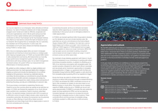 CEO reflections on ESG continued
In protecting the planet, we focus on emission and waste
reduction while supporting our customers and protecting
biodiversity. In this pursuit, we aim to reimagine problems to
create opportunities.
In FY2024, we invested significant effort Group-wide to develop
our first detailed net zero and climate transition plan. We
submitted our net zero commitments to the Science Based
Targets Initiative (SBTi) for validation. Our near-term science-
based targets are to reduce our scope 1 and 2 emissions by
100% by FY2035 (against a FY2020 baseline) and to engage
with our suppliers to reduce our scope 3 emissions. Within the
next two years, we are committed to setting a long-term
science-based net zero target to reduce our scope 1, 2 and 3
emissions across our entire value chain.
Our landmark virtual wheeling agreement with Eskom in South
Africa is a testament to our commitment to working with others
and driving innovative solutions. In addition to offsetting up to
30% of our electricity consumption with renewable power, the
solution provides a blueprint for other South African corporates
and new private sector investment opportunities in renewable
energy generation. In Egypt, our agreement with the New and
Renewable Energy Authority (NREA) supplies us with electricity
from renewable projects powering 65% of our operations in Egypt.
Across the Group, we invest in climate-smart networks and
solutions to reduce GHG emissions through increased efficiency.
In FY2024, we achieved ISO 50001 certification across all our
OpCos. We completed our largest on-site solar project at our
Midrand campus in South Africa. This project has an installed
capacity of 6MWp, producing up to 10.8GWh per annum and
saving approximately 10 908tCO2
e annually. We seek additional
power purchase agreements (PPAs), and we are exploring
innovative hydrogen cell solutions to increase the amount
of energy from renewable sources in other locations. These
combined efforts and the purchase of renewable energy
certificates resulted in a 28% reduction in GHG emissions
in FY2024.
Our success depends on our employees’ skills, attitudes and ethical
behaviour. Our Spirit of Vodacom initiatives aim to keep employees
engaged, boost morale and create an effective, progressive and
conducive organisational culture. We are particularly proud that
Vodacom’s human capital initiatives were acknowledged with
certification as Africa’s Top Employer by the Top Employer Institute.
This reflects our hard work to cement the Spirit of Vodacom across
our footprint. We recognise that our employees, like our customers,
face elevated cost of living pressures. In some cases, this
necessitated out-of-cycle salary reviews and hardship allowances
during FY2024, in certain cases.
With a focus on developing digital skills, we invest in employee
development and training to ensure we achieve our strategic goals
while helping employees grow. In FY2024, we invested R485 million
in skills development and training. We implemented our Grow My
Impact performance management system to align individual
performance with Group strategic goals. As our talent management
framework evolves, the system refines our measurement and
differentiation of individual potential.
We updated our ethics strategy to reflect our digital ambitions and
shifting environment. Our board-approved digital ethics strategy is
shaping our actions and includes the development of our artificial
intelligence (AI) governance. Overseen by a dedicated steering
committee, this demonstrates our commitment to using AI ethically
and responsibly to benefit customers, employees and society. Our
privacy and security programmes create a strong culture and practice of
protecting the privacy, security and confidentiality of customers’ data.
The Group remains committed to establishing FibreCos and
TowerCos across the countries where we operate as we optimise our
assets. In FY2024, we finalised the separation of our South African
tower portfolio into a standalone TowerCo business called Mast
Services. Our planned strategic investment with CIVH to acquire up
to 40% joint control of assets in Maziv remains under review by the
competition authorities. We believe the transaction has the potential
to scale our fibre offerings in South Africa, foster economic
development and help bridge South Africa’s digital divide in some of
the most vulnerable parts of society.
Appreciation and outlook
My heartfelt gratitude goes to Vodacom’s leadership and employees for their
tireless commitment to the Group and our purpose as it drives us to connect for a
better future. I would also like to thank our business partners, shareholders and
other stakeholders for their unwavering support in pursuit of our purpose and the
execution of our responsible business practices. I am grateful to the Board and in
particular, to the Social and Ethics Committee, for their continued support and
guidance.
In the year ahead, we will focus on solidifying our focal purpose programmes,
accelerating mobile and fixed connectivity, scaling handset financing and rolling
out our innovative digital and financial services, while supporting the
communities in which we operate. Our planet focus will remain to continuously
reduce our negative operational impacts while seeking ways to support our
customers and support biodiversity. We will continue to deliver against our
commitment to maintain and enhance trust with our stakeholders.
Shameel Joosub
CEO
7 June 2024
Ambition 3: Optimised, future-ready TechCo
Read more about our ESG framework on Page 13
Read more about our contributions to the SDGs on Page 14
Read more about our impact on Page 16
Read more about our footprint, mobile reach, products and services on Page 19
Read our Chairman’s statement on Page 9
IR Read more about our strategic ambitions and pillars in the integrated report
Environmental, social and governance report for the year ended 31 March 2024
Vodacom Group Limited
About this report Materiality approach Leadership reflections on ESG Our ESG approach and impact
Purpose
Maintaining trust
Empowering people
Protectingtheplanet 8
 