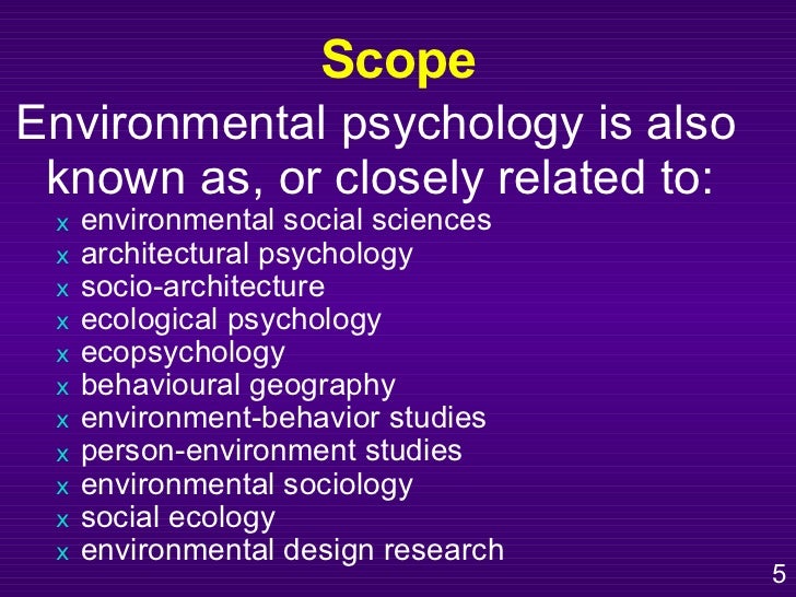 What is environmental psychology?