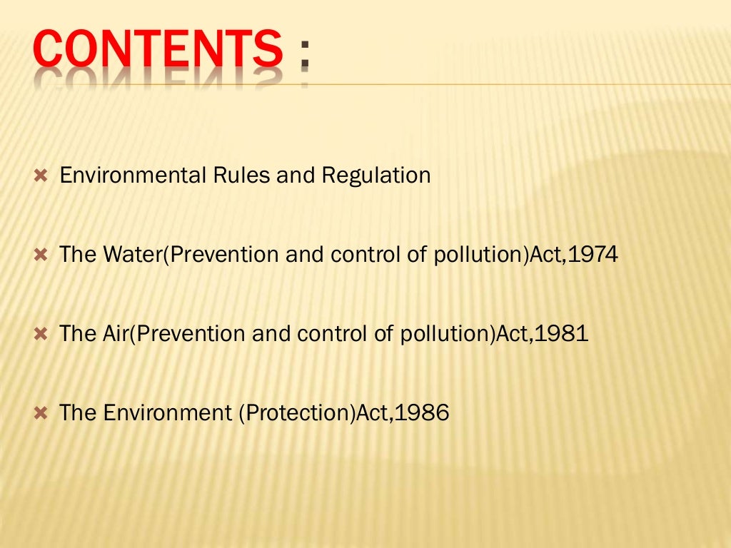 Environmental acts and regulations