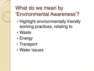 Environmental awareness presentation 2