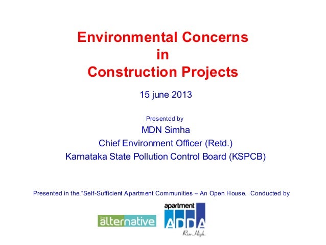 Environmental Concerns in Construction Projects- KSPCB Simha