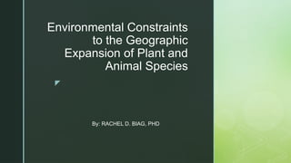Environmental Constraints to the Geographic Expansion of Plant.pptx