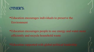 Role of Education in Environmental Preservvation | PPTX