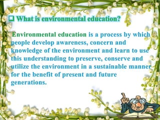 Environmental Education ( Special Topics) | PPTX