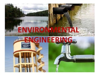 ENVIRONMENTAL
ENGINEERING
 