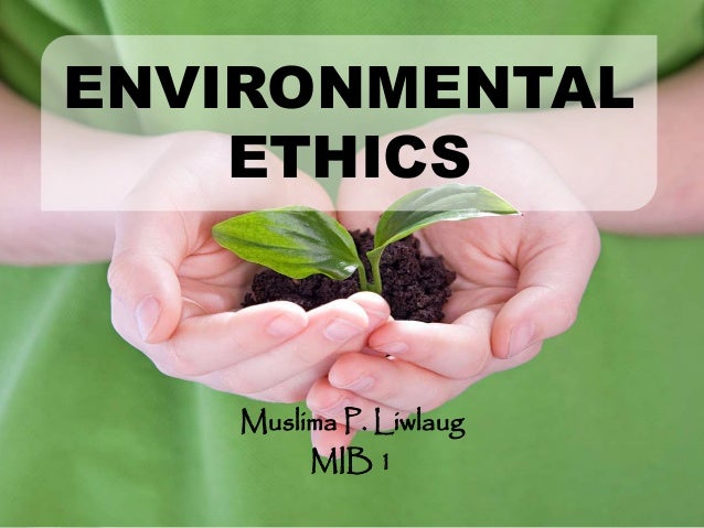 case study of environmental ethics