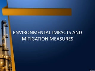 Environmental impact assessment of 660 mw thermal power plant | PPTX