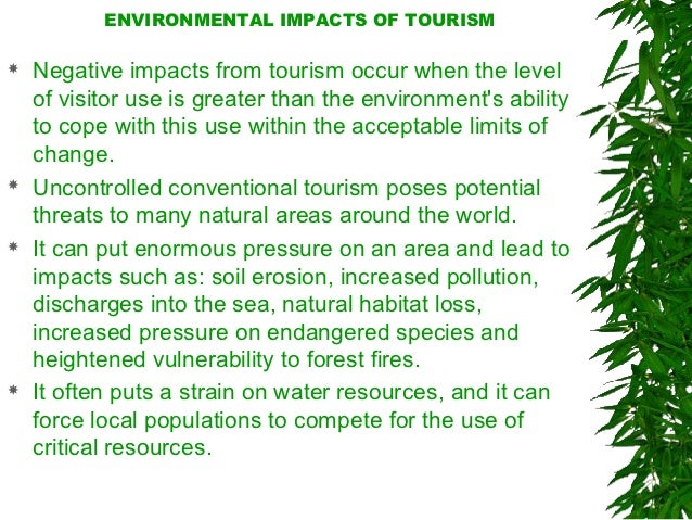 What are some of the positive and negative impacts of tourism?