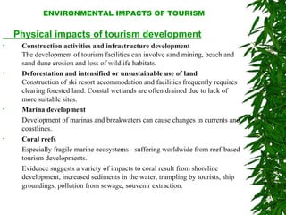Environmental impacts of holiday& leisure activities | PPT