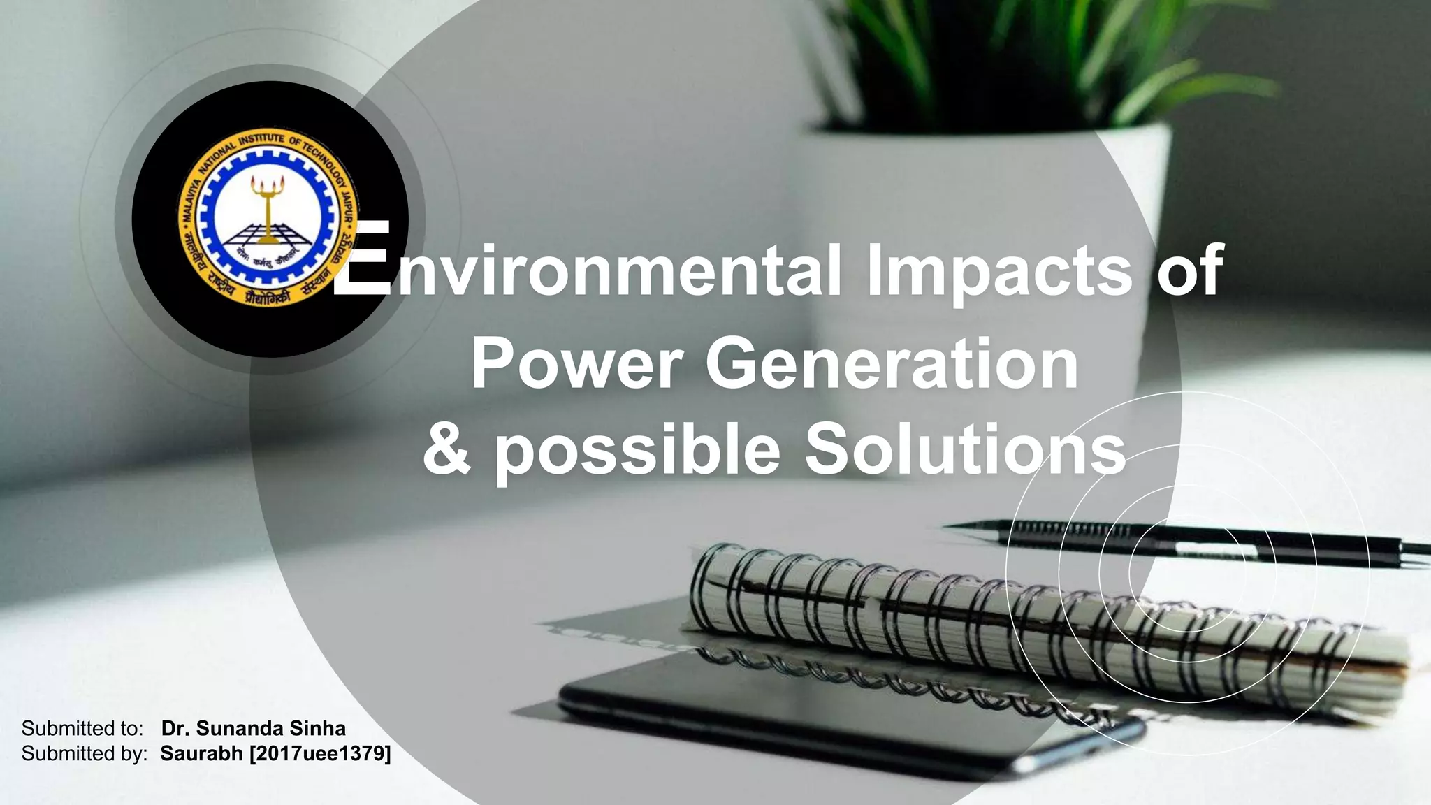 Environmental impacts of power generation | PPTX