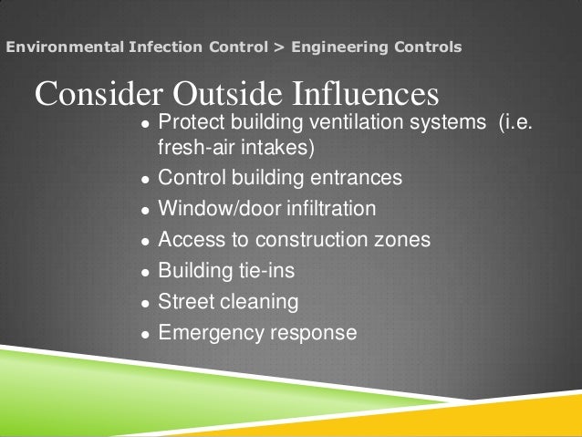Environmental Infection Control Environmental Infection Control