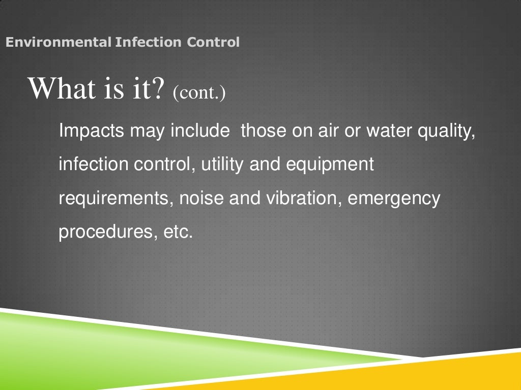 Environmental infection control