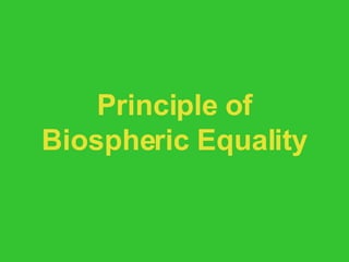 Principle of Biospheric Equality 