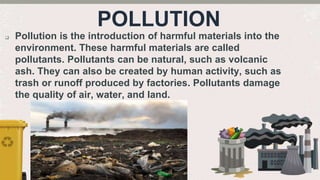 General Pollution ENVIRONMENTAL ISSUE.pptx