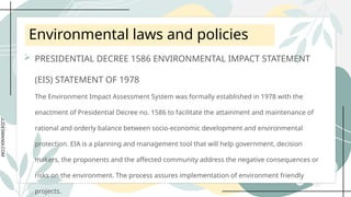 Environmental Statement System ENVIRONMENTAL LAWS AND POLICIES(people and the earth ecosystem.)pptx | PPTX