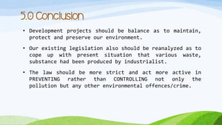 Conclusion About Invironment Issue Environmental laws, policies and its effectiveness in addressing ...
