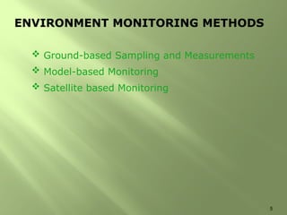 Environmental Monitoring Methods Environmental Monitoring and guidelines EHSPA.pptx