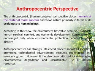 Anthropocentric and Eco-centric Perspectives in Environmental Studies ...
