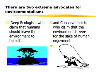 Environmental Intellectual Environmental Philosophy intro to phil.ppt