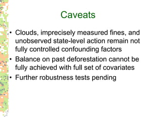 Environmental policy’s new role in the Brazilian Amazon