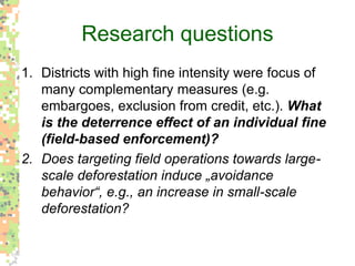 Environmental policy’s new role in the Brazilian Amazon