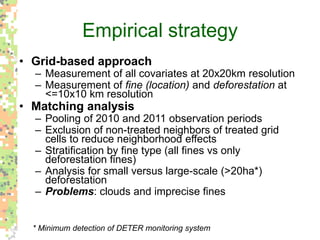 Environmental policy’s new role in the Brazilian Amazon
