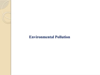 Environmental Pollution PPT for College Students | PPTX