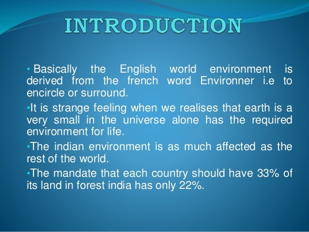 Environmental pollution & its causes Environmental pollution & its causes
