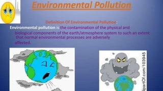 Environmental pollution pptx | PPTX