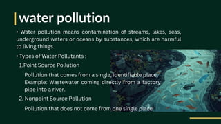 Point Source Pollution Real Example Environmental pollution sources and types .pdf