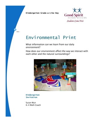 Kindergarten Grade-a-Like Day




Environmental Print




Kindergarten
Invitation
 