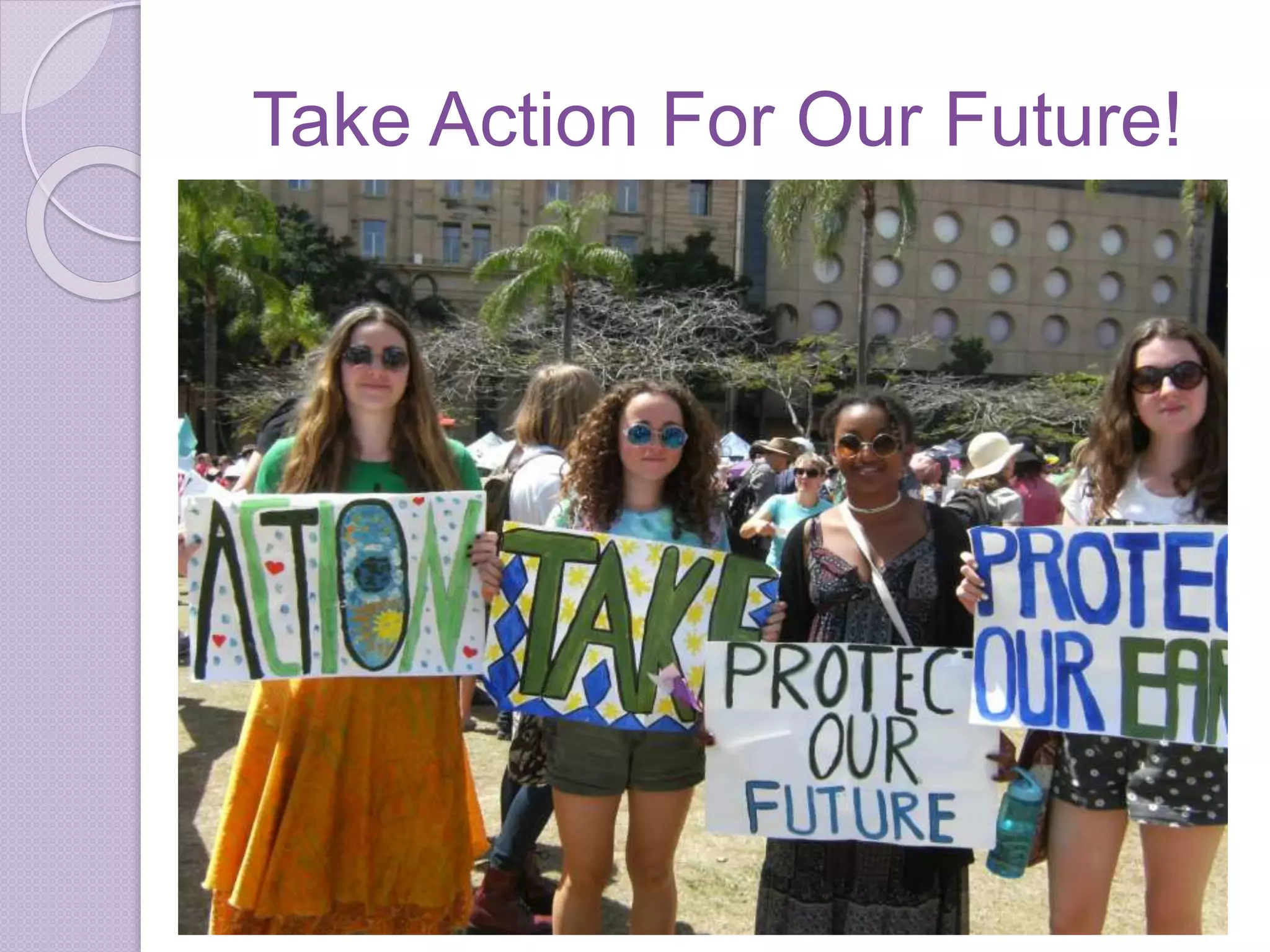 Take Action For Our Future!
 