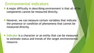 Environmental quality indices and Environmental Indicators .pptx