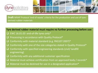 Wrap Quality Protocol.pdf Environmental Regulation & Managing Waste Tyres | PPTX