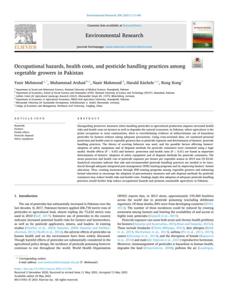 Environmental Research 200 (2021) 111340
Available online 24 May 2021
0013-9351/© 2021 Elsevier Inc. All rights reserved.
Occupational hazards, health costs, and pesticide handling practices among
vegetable growers in Pakistan
Yasir Mehmood a,*
, Muhammad Arshad b,c
, Nasir Mahmood d
, Harald Kächele c,e
, Rong Kong f
a
Department of Social and Behavioral Sciences, National University of Medical Sciences, Rawalpindi, Pakistan
b
Department of Economics, School of Social Sciences and Humanities (S3H), National University of Science and Technology (NUST), Islamabad, Pakistan
c
Leibniz Centre for Agricultural Landscape Research (ZALF), Eberswalder Straße 84, 15374, Müncheberg, Germany
d
Department of Economics & Agricultural Economics, PMAS-Arid Agriculture University, Rawalpindi, Pakistan
e
Eberswalde University for Sustainable Development, Schicklerstraße 5, 16225, Eberswalde, Germany
f
College of Economics and Management, Northwest A&F University, Yangling, China
A R T I C L E I N F O
Keywords:
Farmers
Health effects
Pesticide disposal
Safety equipment
A B S T R A C T
Disregarding protective measures when handling pesticides in agricultural production imposes increased health
risks and health costs on farmers as well as degrades the natural ecosystem. In Pakistan, where agriculture is the
prime occupation in rural communities, there is overwhelming evidence of indiscriminate use of hazardous
pesticides by farmers without taking adequate precautions. Using cross-sectional data, we examined personal
protection and health costs to vegetable growers due to pesticide exposure and determinants of farmers’ pesticide
handling practices. The theory of averting behavior was used, and the possible factors affecting farmers’
adoption of safety equipment and of disposal methods for pesticide containers were estimated using a logit
model. Health effects (P < 0.05) and farmers’ protection and health costs (P < 0.01) are found as important
determinants of farmers’ adoption of safety equipment and of disposal methods for pesticide containers. The
mean protection and health cost of pesticide exposure per farmer per vegetable season in 2019 was US $3.60.
Analytical outcomes indicate that safe and recommended pesticide handling practices are needed to be intro­
duced through adequate integrated pest management (IPM) training programs and by improving farmers’ formal
education. Thus, creating awareness through IPM training programs among vegetable growers and enhancing
formal education to encourage the adoption of precautionary measures and safe disposal methods for pesticide
containers may reduce health risks and health costs. Findings imply that adoption of adequate pesticide handling
practices would further help reduce occupational hazards and promote sustainable agriculture in Pakistan.
1. Introduction
The use of pesticides has substantially increased in Pakistan over the
last decades. In 2017, Pakistani farmers applied 206,730 metric tons of
pesticides to agricultural land, almost tripling the 73,632 metric tons
used in 2010 (GoP, 2017). Extensive use of pesticides in the country
indicates increased potential health risks for farmers and farmworkers,
as well as for pesticide applicators, mixers, and loaders. In existing
studies (Charlier et al., 2003; Damalas, 2009; Damalas and Elefther­
ohorinos, 2011; Okoffo et al., 2016), the adverse effects of pesticides on
human health and on the environment have been widely discussed.
Though harmful effects of pesticides are substantially considered in the
agricultural policy design, the incidence of pesticide poisoning however
continues to rise throughout the world. World Health Organization
(WHO) reports that, in 2012 alone, approximately 193,460 fatalities
across the world due to pesticide poisoning (excluding deliberate
ingestion). Of these deaths, 84% were from developing countries (WHO,
2012). The number of these incidences could be reduced by creating
awareness among farmers and limiting the availability of and access to
highly toxic pesticides (Gunnell et al., 2017).
Pesticide exposure can cause both acute and chronic health problems
for farmers (Damalas and Koutroubas, 2016; Khan and Damalas, 2015c).
These include headache (Chetty-Mhlanga, 2021), skin allergies (Baldi
et al., 2014; MacFarlane et al., 2013), asthma (Ye et al., 2013, 2017),
cancer (Alavanja et al., 2013), and the disruption of female (Bapayeva
et al., 2016) and male (de Almeida et al., 2021) reproductive hormones.
Moreover, mismanagement of pesticides is hazardous to human health,
degrades the land (Arias-Estévez, 2008), pollutes the air (Landrigan,
* Corresponding author.
E-mail address: yasir.mehmood@numspak.edu.pk (Y. Mehmood).
Contents lists available at ScienceDirect
Environmental Research
journal homepage: www.elsevier.com/locate/envres
https://doi.org/10.1016/j.envres.2021.111340
Received 2 December 2020; Received in revised form 11 May 2021; Accepted 13 May 2021
 