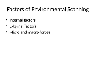 Internal Environmental Scan Example Environmental_Scanning_Strategic Management.pptx