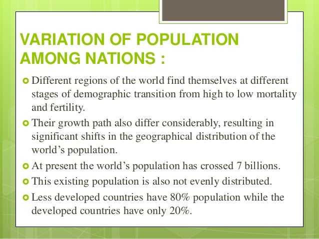 Population Growth Variation Of Population Among Nations Population
