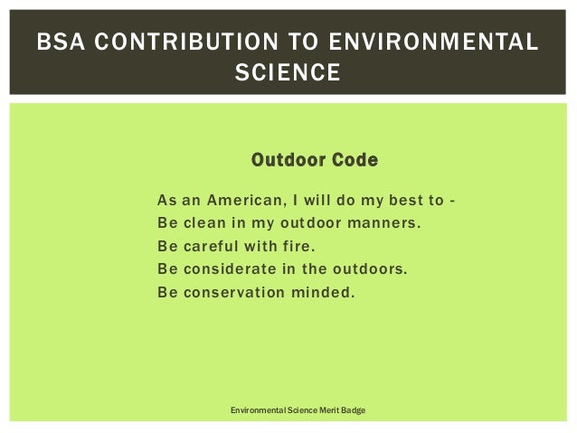 environmental science merit badge requirement 1 2 3a and 3b outdoor code bsa