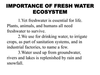 Environmental studies-AQUATIC ECOSYSTEM,THEIR TYPES AND THEIR IMPORTANCE.