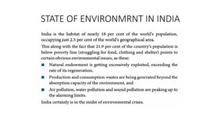 STATE OF ENVIRONMRNT IN INDIA
 