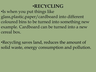 Problems,
•Recycling does have environmental
costs.
•It uses energy and generates pollution.
•Ex. the de-inking process in...