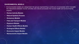 Environment modelling and its environmental aspects | PPTX