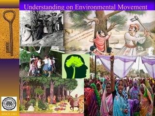 Dr.C.Muthuraja's Presentation on Environmental Movement - Lessons for ...