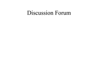 Discussion Forum 