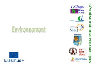 Environnement. CULTIVONS L'EUROPE 2016-2017