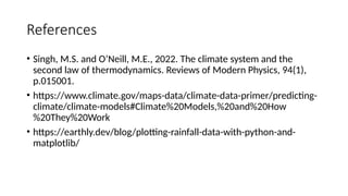 Machine Learning Applications in Climate Data Analysis and Prediction ...