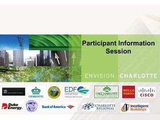 Participant Information
        Session
 