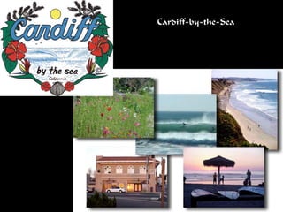 Cardiff-by-the-Sea
 